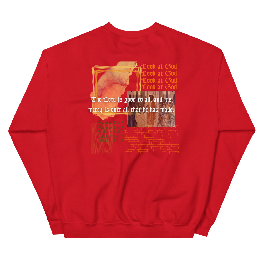 Look at God Sweatshirt