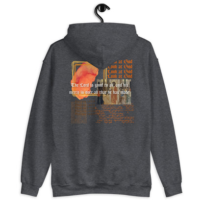 Look at God Hoodie